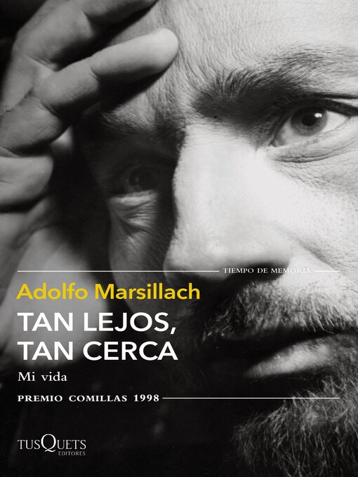 Title details for Tan lejos, tan cerca by Adolfo Marsillach - Available